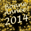 "Bonne ann�e 2014" en or massif